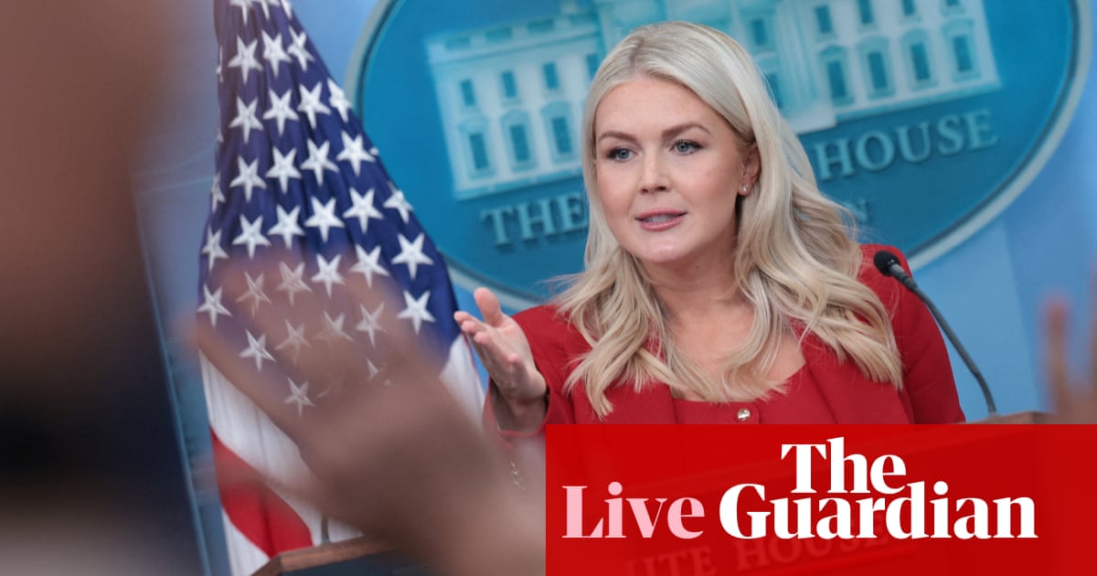 Trump’s press secretary Karoline Leavitt leaving role, president says – as it happened